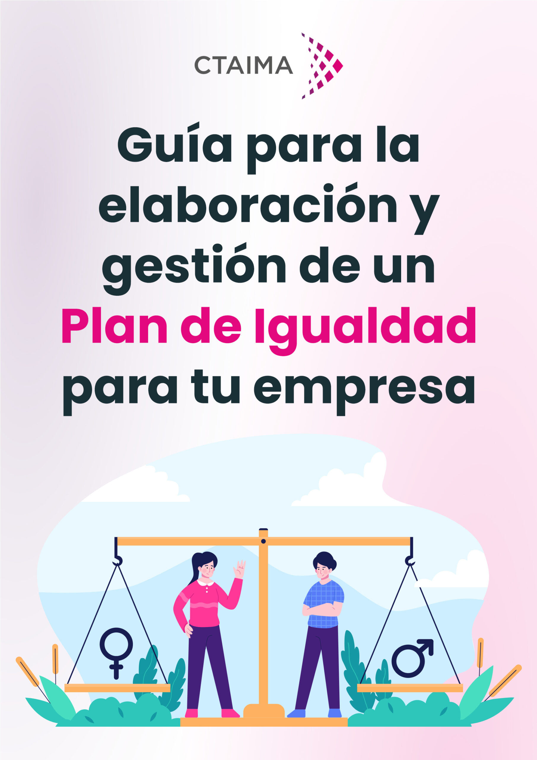 Guía para la elaboración y gestión de un  Plan de Igualdad